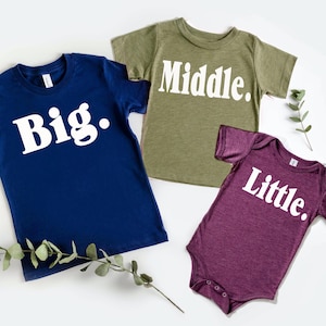 Big Middle Little Sibling Shirts | Sibling Announcement Shirts | 2nd or 3rd Baby Announcement Outfits