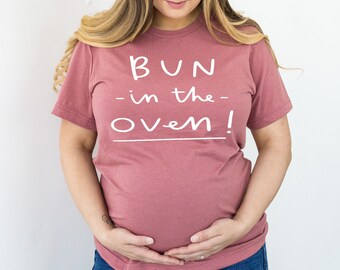 Bun In The Oven Pregnancy Reveal Announcement T-Shirt