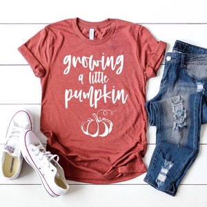 Thanksgiving Pregnancy Announcement Shirt - Growing A Little Pumpkin Shirt - Mom to Be Fall Thanksgiving Baby Reveal Maternity Tshirt