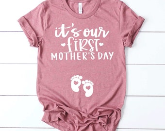 Mother's Day Pregnancy Announcement Shirt - It's Our First Mother's Day Pregnancy Shirt - Baby Reveal Ideas Expecting Baby On The Way