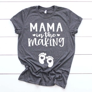 Mother's Day Pregnancy Announcement Shirt Mama In The Making Pregnancy Shirt Baby Reveal Ideas Expecting Baby On The Way image 4