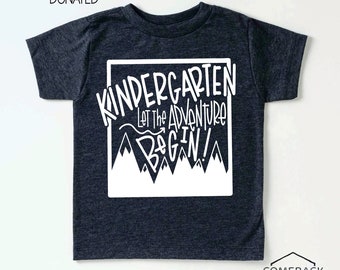 Kindergarten Let The Adventures Begin Shirt - First Day Of School Shirt - Kindergarten Shirt - Back To School - School Shirt