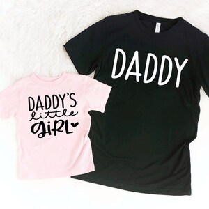 Daddy Daddy&rsquo;s Girl Matching Shirts, Father Daughter Matching Shirts