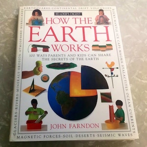 Earth Science Book, How The Earth Works Science Book, Vintage 1992 Readers Digest by John Farndon, Hardback