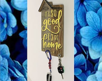 keychain display – Its good to be Home Quote,  wall sign display - wall decoration key rack - handmade - quote painted wall key rack