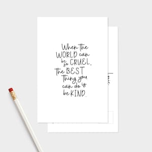 Wenn die Welt so grausam sein kann | Sei nett | Selbstisolation | Positivität Postkarte | Motivierende Postkarten | Freund Geschenk | A6 Druck