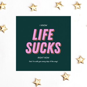 Sorry Life Sucks Right Now Card | Social Distancing | Sympathy Card | Long Distance | Thinking of You | Isolating