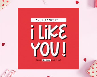 I Like You | Valentines Card | Anniversary Card | Love Card | Friend Card | Boyfriend Card | Girlfriend Card