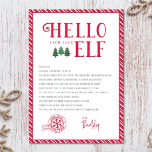 May include: A Christmas-themed letter with a red candy cane border. The text reads "HELLO FROM YOUR ELF" in red, with a message to "Joey" and a Santa Claus stamp. The letter is signed "Buddy."