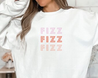 FIZZ FIZZ FIZZ Crewneck weißes Sweatshirt, Geschenk für Teammitglied, Fizz Sweatshirt - Crewneck Sweatshirt