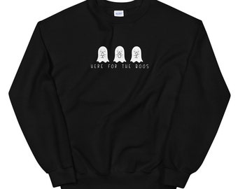 Here For The Boos Sweatshirt, Halloween Sweatshirt, Ghost Boo's Sweatshirt, Funny Halloween Sweatshirt, Boo's Drinking