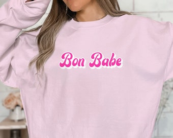 Summer Bon Babe Sweatshirt, Bonne Babe, Gift For Team, Retro Pink and White Bon Babe Crewneck - Hot Pink and White - Crewneck Sweatshirt
