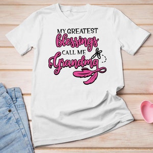 My Greatest Blessings Call Me Grandma - Grandparents Cute Cool and Trendy Design Gift Idea
