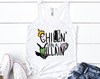Chillin Like A Villain Tank / Disney Tank / Evil Queen Shirt / Disney Shirt / Women's Racerback Tank