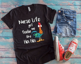 Nurse Life Got Me Feelin Like Hei Hei | Nurse Gift | Nurse T-shirt | Short-Sleeve Unisex T-Shirt