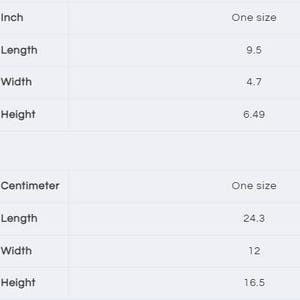 May include: Product dimensions in inches: Length 9.5 inches, Width 4.7 inches, Height 6.49 inches. One size. Product dimensions in centimeters: Length 24.3 cm, Width 12 cm, Height 16.5 cm.