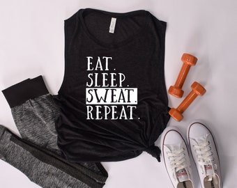 Eat Sleep Sweat Repeat Tank | Workout Tank for Women | Funny Workout Shirts | Exercise Top | Ladies’ Muscle Tank