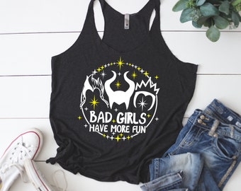 Bad Girls Have More Fun Tank / Disney Villains Shirt / Disney Vacation Shirt / Disney Trip / Womens Racerback Tank