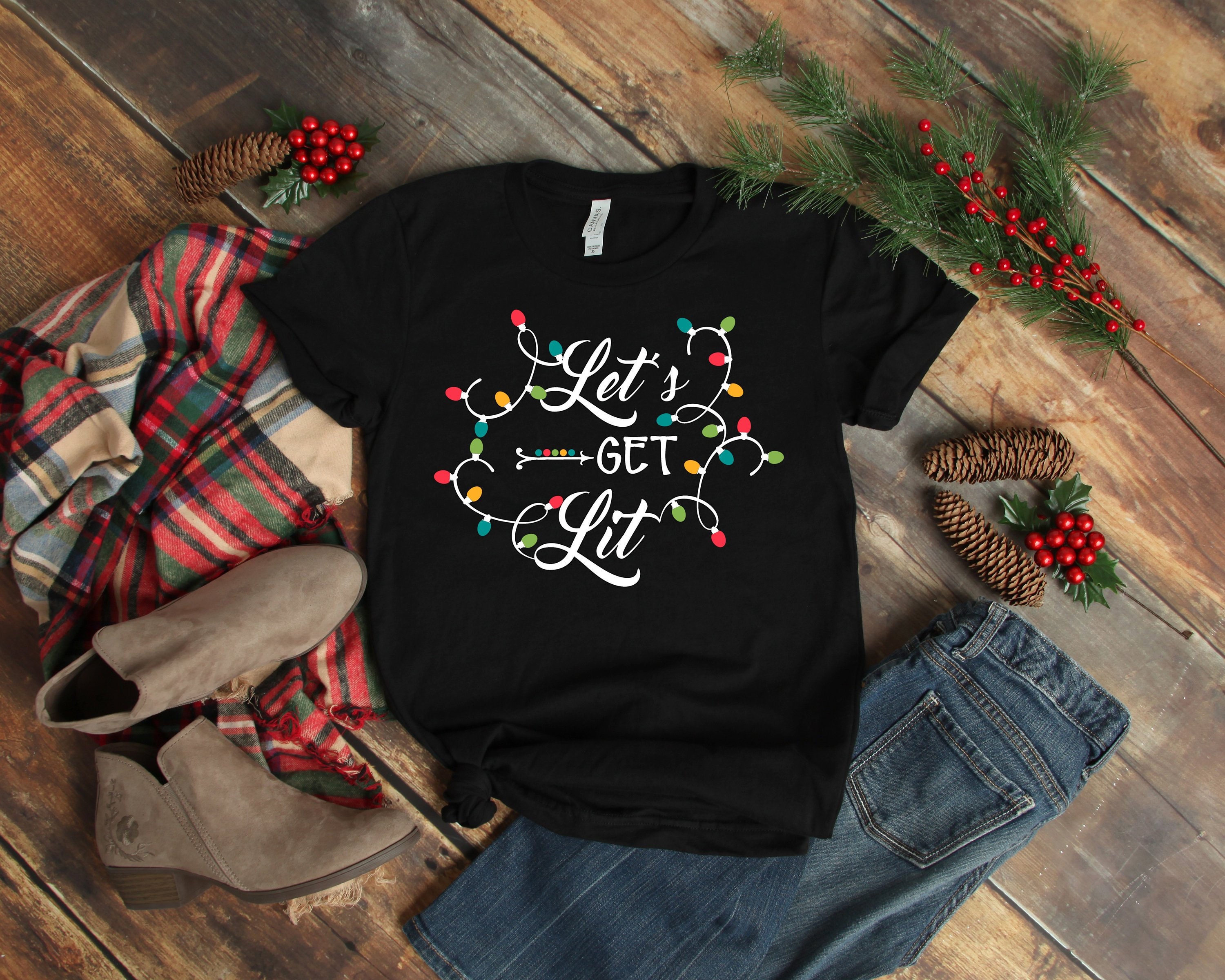 let's get lit shirt christmas
