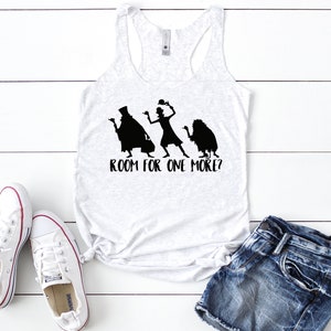 Room For One More Shirt | Disney Shirt | Haunted Mansion Shirt | Disney Trip | Disney Vacation Shirt | Women&#39;s Racerback Tank