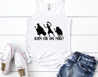 Room For One More Shirt | Disney Shirt | Haunted Mansion Shirt | Disney Trip | Disney Vacation Shirt | Women's Racerback Tank
