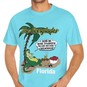 Funny Florida Everglades T Shirt Send More Tourists Gator Humor Tee Alligator Souvenir Shirt for Men Women Vacation Gift Idea