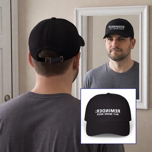 Embroidered Buy More Beer Hat, Mirror Text Dad Cap, Backwards on Purpose Funny Baseball Cap, Beer Lover Gift, Everyday Hat