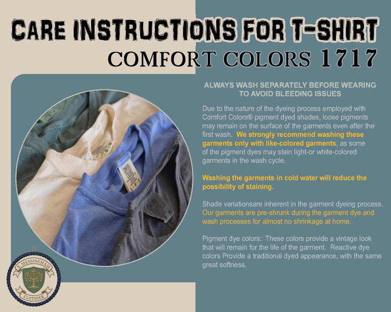 Puede incluir: Instrucciones de cuidado para camisetas Comfort Colors 1717. El texto aconseja lavar por separado para evitar que desti&ntilde;an. Recomienda lavar con colores similares y en agua fr&iacute;a. La imagen muestra camisetas dobladas en varios colores.