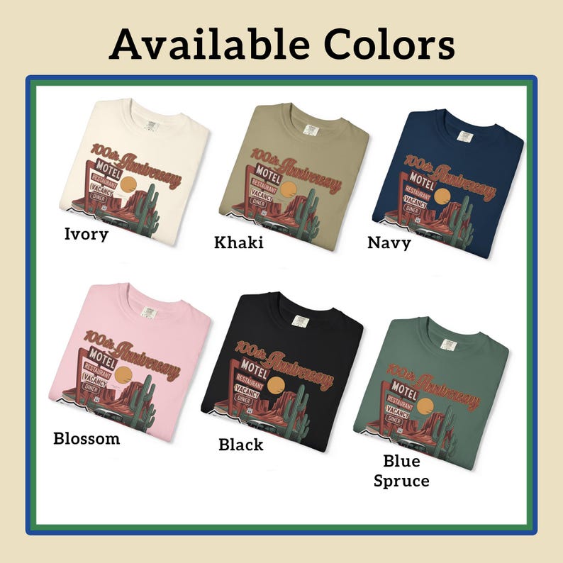 Puede incluir: Una selecci&oacute;n de camisetas en varios colores, incluyendo marfil, caqui, azul marino, rosa, negro y azul abeto. Cada camiseta presenta un gr&aacute;fico de un letrero de motel con el texto "100th Anniversary MOTEL".