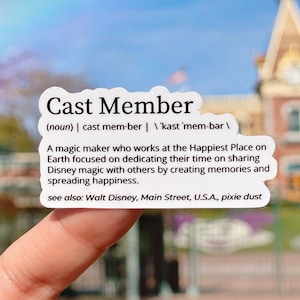 Cast Member Definition Sticker/ Magic Maker Disney Laptop Stickers/ water bottle Vinyl laptop cellphone case decal