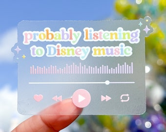 Probably Listening to Disney Music Water Bottle Transparent Disney Laptop Sticker/ Pastel Magical Happy Inspo decal cell phone planner