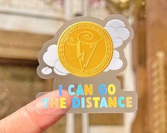 I Can Go The Distance Transparent Sticker/ Hercules Medallion Disney Laptop Stickers/ cellphone water bottle laptop clear planner decal