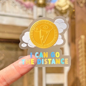 I Can Go The Distance Transparent Sticker/ Hercules Medallion Disney Laptop Stickers/ cellphone water bottle laptop clear planner decal