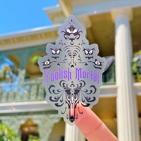 Foolish Mortals Transparent Laptop Sticker/ Disney Haunted Mansion holiday Halloween decal water bottle