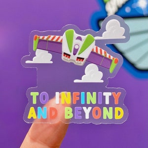 To Infinity and Beyond Jetpack Transparent Laptop Sticker Disney decal/ Toy Story Positivity Quote phone stationery water bottle sticker