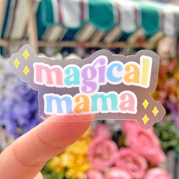 Magical Mama Transparent Disney Laptop Sticker/ Pastel Affirmation Positive Happy Mickey Inspo decal cell phone planner  water bottle