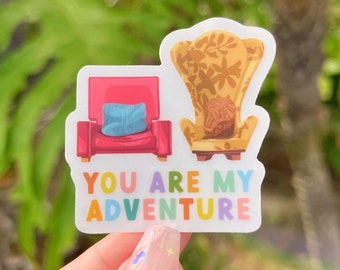 Up You Are My Adventure Transparent Laptop Sticker/ Pixar Disney decal/ journal planner stationery water bottle sticker