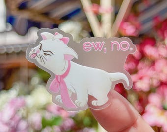 Ew, No.  Aristocats Marie Transparent Sticker