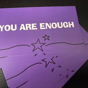 YOU ARE ENOUGH-kaarten, 3,5 x 2 inch