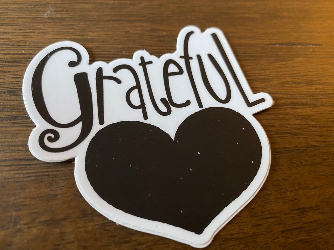 Grateful Sticker 3 Weatherproof Vinyl - Etsy