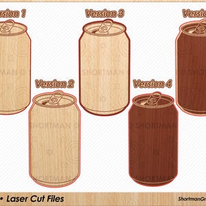 May include: Five different versions of a laser cut file for a soda can. The can is shown in two different wood tones, a light wood and a darker wood.