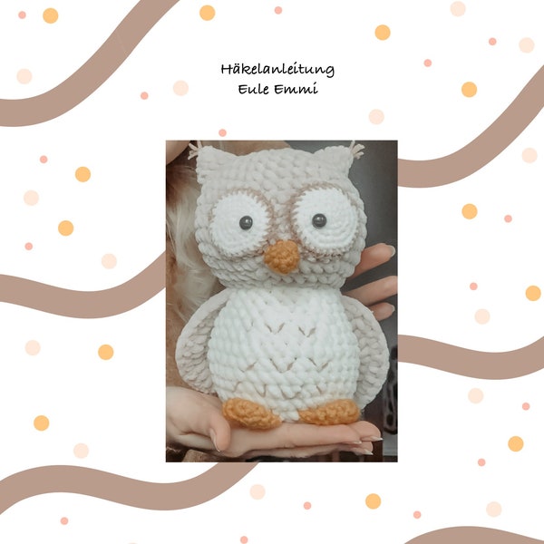 Patron Crochet Hibou Emmi Allemand & Anglais