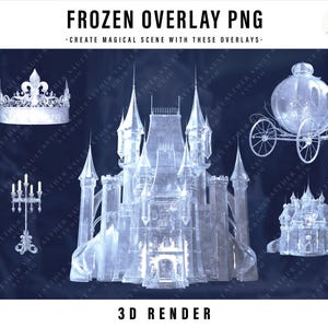 May include: A digital art image featuring a collection of transparent, icy-blue 3D rendered elements. Includes a castle, crown, carriage, and candelabra, with the text "FROZEN OVERLAY PNG" and "CREATE MAGICAL SCENE WITH THESE OVERLAYS".