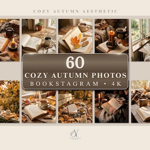 May include: A collage of cozy autumn photos with books, coffee, candles, and fall foliage. The text on the image reads "COZY AUTUMN AESTHETIC" and "60 COZY AUTUMN PHOTOS BOOKSTAGRAM • 4K". The images evoke a warm, inviting atmosphere.