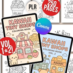 May include: Two digital coloring books titled "Kawaii Tiny Shops" are displayed, with cute shop illustrations. One book has "Vol 1+2!" on a red circle. The other book is labeled "Vol. 2" and has "250 Pages" on a red circle.