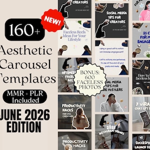 May include: Aesthetic carousel templates with over 160 designs, including MMR and PLR, for June 2026. The image features various social media tips, faceless reels ideas, and productivity hacks for creators. Bonus: 600 faceless photos.