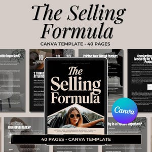 Op de afbeelding: Een Canva-sjabloon met de titel "The Selling Formula" met een zwart-witte afbeelding van een vrouw met een zonnebril die een auto bestuurt. Het sjabloon is bedoeld voor het verkopen van digitale producten en bevat 40 pagina's met inhoud.