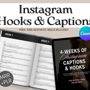 May include: A digital product mockup featuring a tablet displaying a guide titled "4-Weeks of Instagram Captions & Hooks". The guide promises to boost Instagram following and income in four weeks. The tablet is open to a page with the text "FREE: 1000 Aesthetic Reels Included". The image also includes a book with the text "Week 1" and "Week 2" visible. The image includes the text "MRR + PLR" and "Canva".