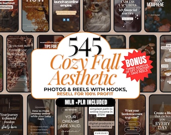 May include: A collage of images with a fall aesthetic, featuring warm colors and cozy scenes. The text "545 Cozy Fall Aesthetic" is displayed in large, bold letters. The text "Photos & Reels with Hooks, Resell for 100% Profit" is also displayed. The text "MLR + PLR Included" is displayed in a smaller font. The images include a variety of fall-themed scenes, such as leaves, pumpkins, and cozy fireplaces.
