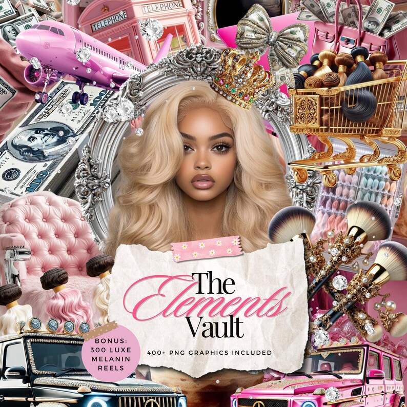 May include: A digital collage featuring a pink car, a pink telephone box, a woman with blonde hair, a crown, and a shopping trolley filled with hair extensions. The text "The Elements Vault" and "400+ PNG Graphics Included" is displayed on a white background. The text "Bonus: 300 Luxe Melanin Reels" is also displayed.